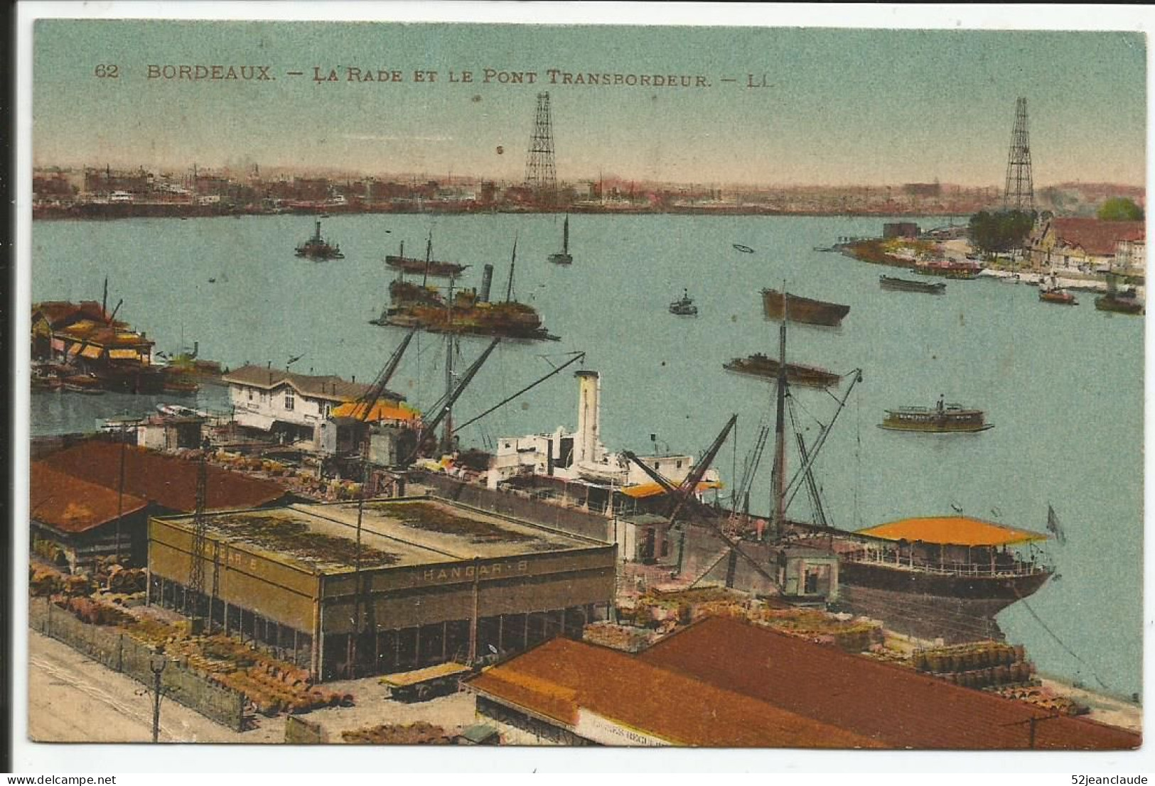 La Rade Et Le Pont Transbordeur 1925  N°62 Rare - Bordeaux