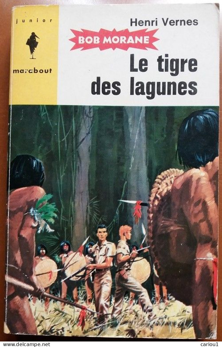 C1 Henri VERNES Bob Morane LE TIGRE DES LAGUNES Reimpression Type 5 1963 PORT INCLUS France - Marabout Junior
