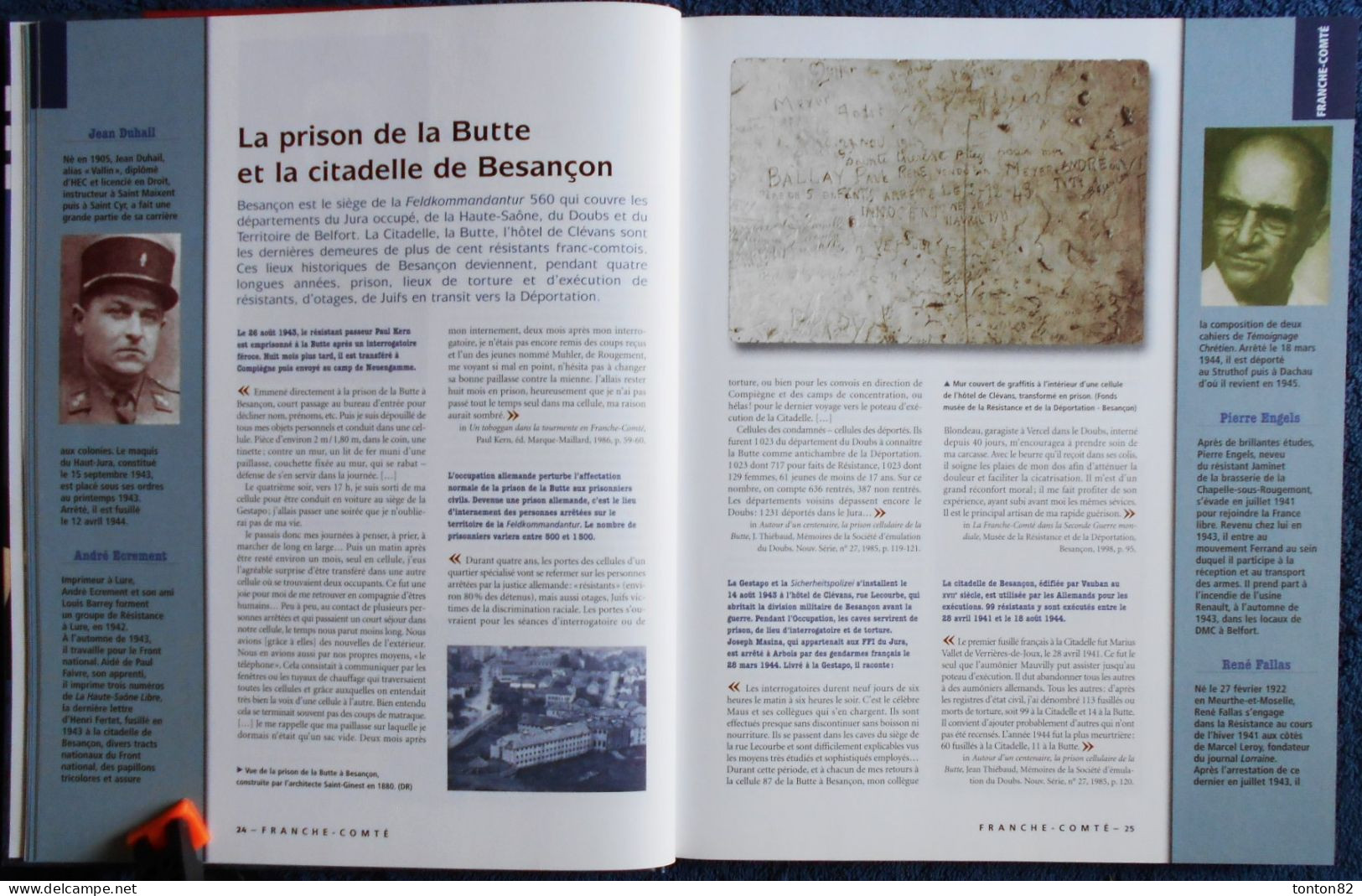 RÉSISTANCE ( 1940 / 1944 ) - Témoignages - Dossiers - Chronologie - Édition Franche-Comté -  ( 2004 ) .