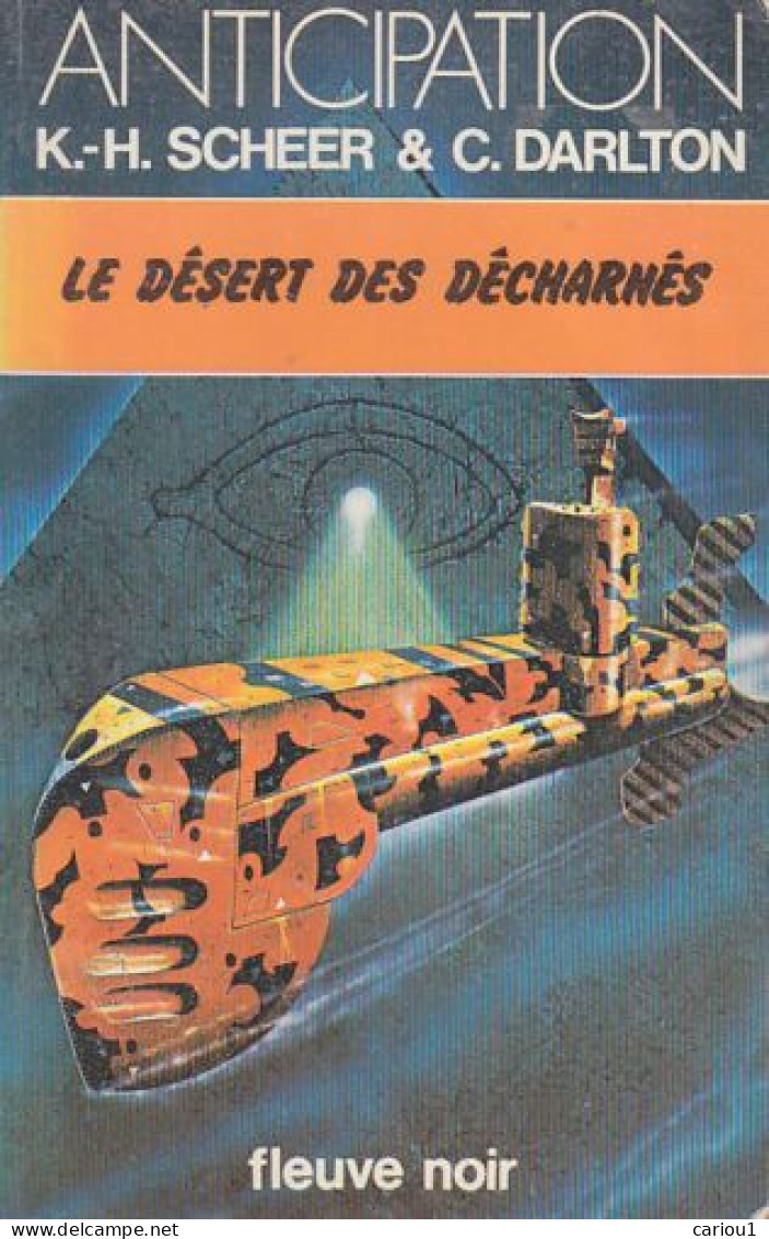 C1 Scheer Darlton PERRY RHODAN 47 Le Desert Des Decharnes FNA 912 1979 EO Port Inclus - Fleuve Noir