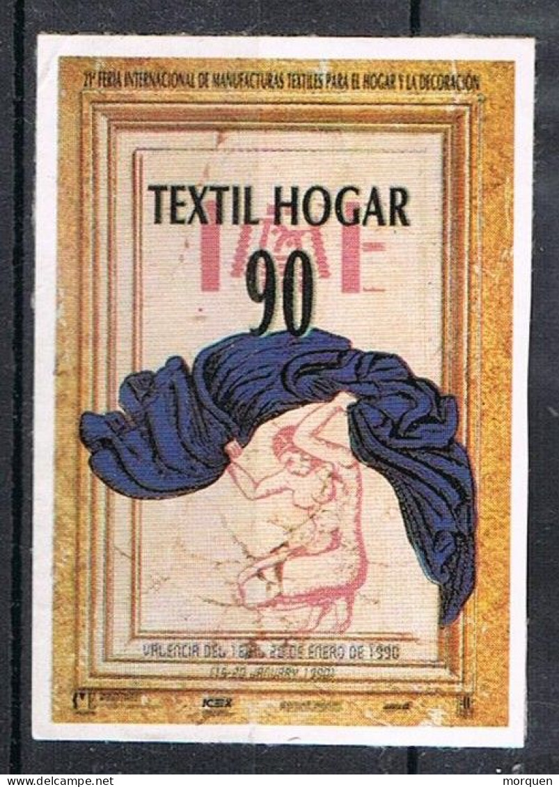 Viñeta VALENCIA 1990. Textil Hogar 90, Feria Textil º - Variétés & Curiosités