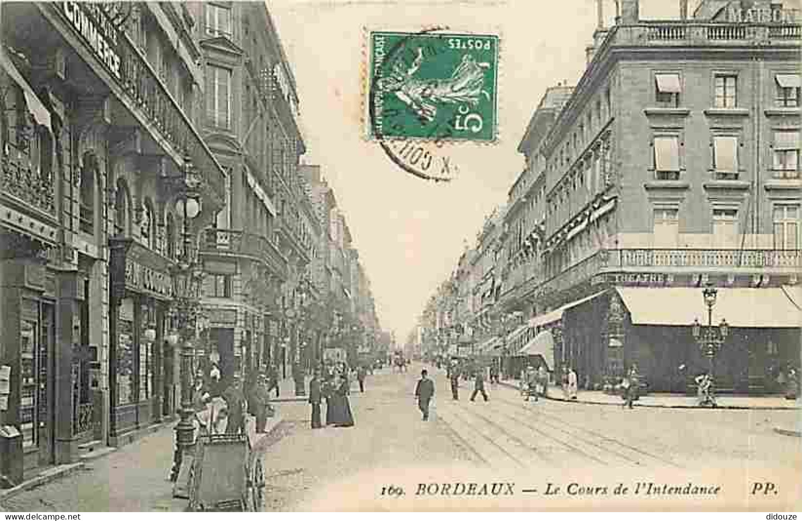 33 - Bordeaux - Le Cours De L'Intendance - Animée - Commerces - Oblitération Ronde De 1909 - CPA - Voir Scans Recto-Vers - Bordeaux