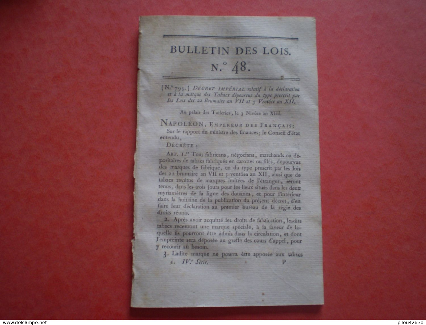 NAPOLEON : Marque Des Tabacs. Académie Impériale De Turin. Prix Poudres & Salpêtres. Vente Remèdes Secrets ... - Decrees & Laws