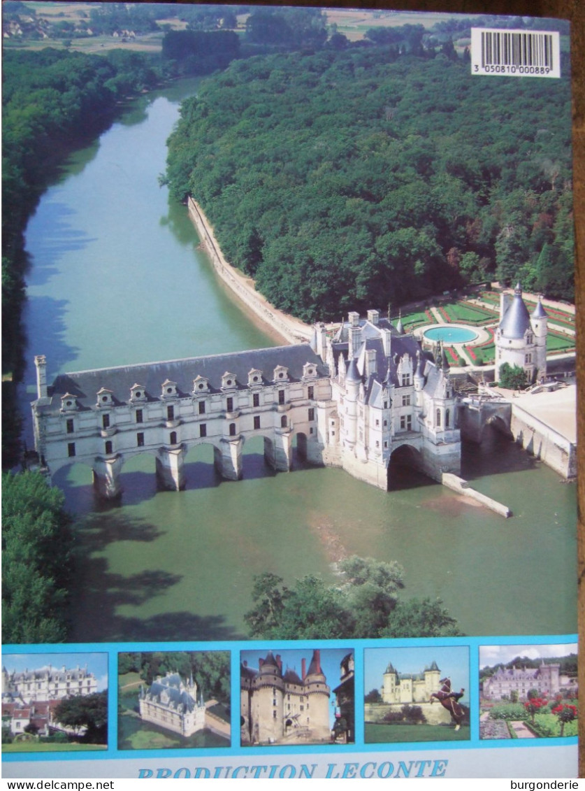 CHATEAUX DE LA LOIRE / EDITIONS VALOIRE / PRODUCTION LECONTE / 1996 - Pays De Loire