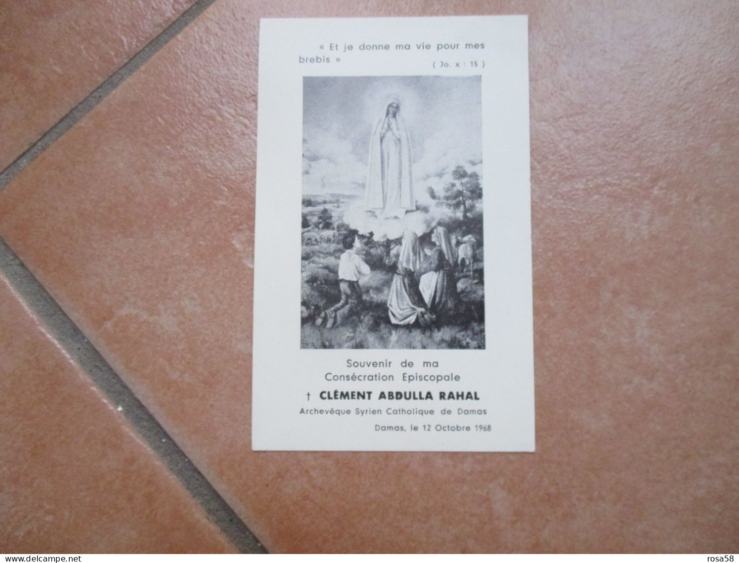 Souvenir De Consècration Episcopale CLEMENT ABDULLA RAHAL Archevèque Catholique De DAMAS 1968 - Devotieprenten