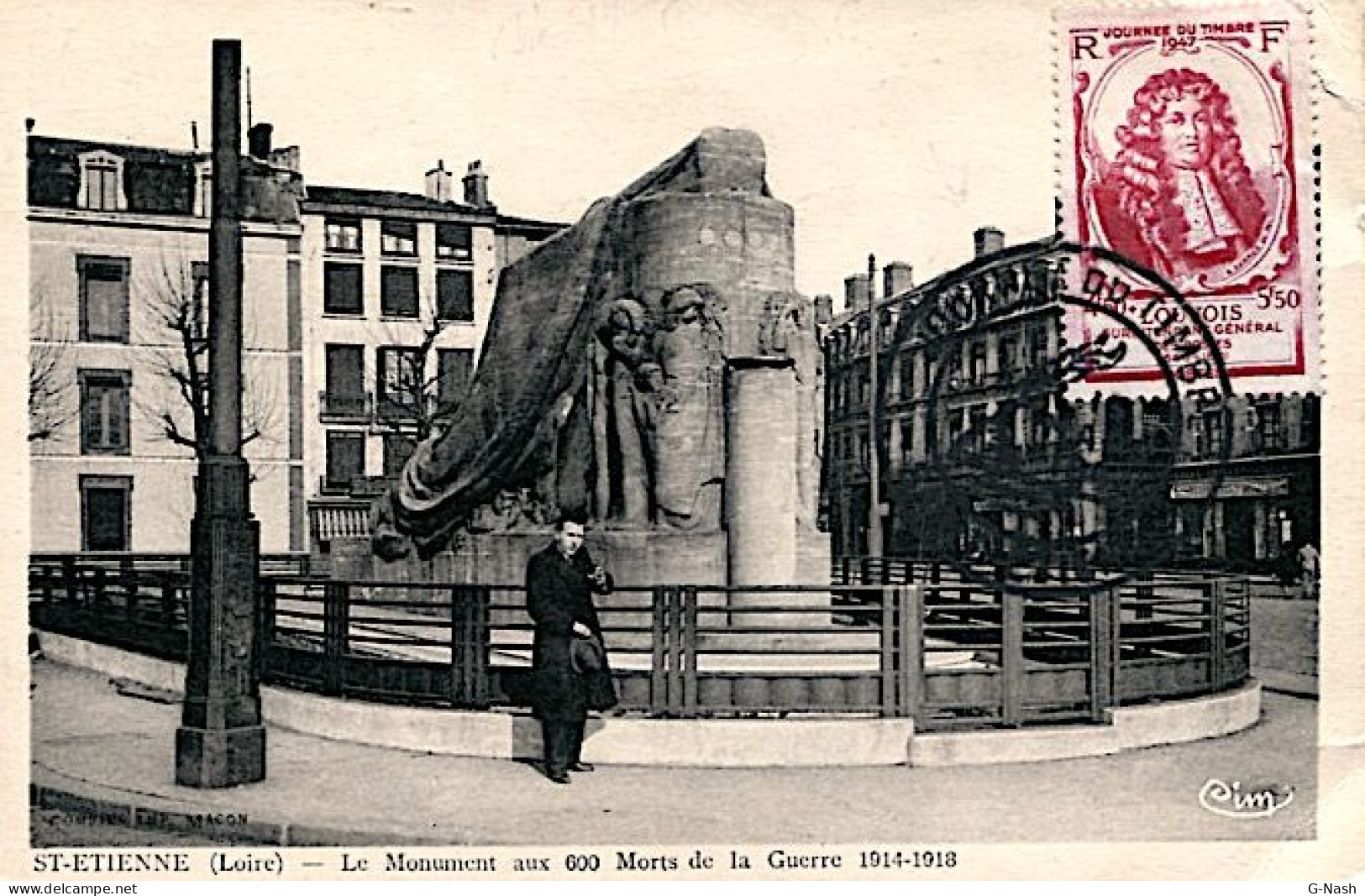 Journée Du Timbre - Saint Etienne Le 15 Mars 1947 - CPA Monument Aux Morts (écrite Au Verso) - Temporary Postmarks