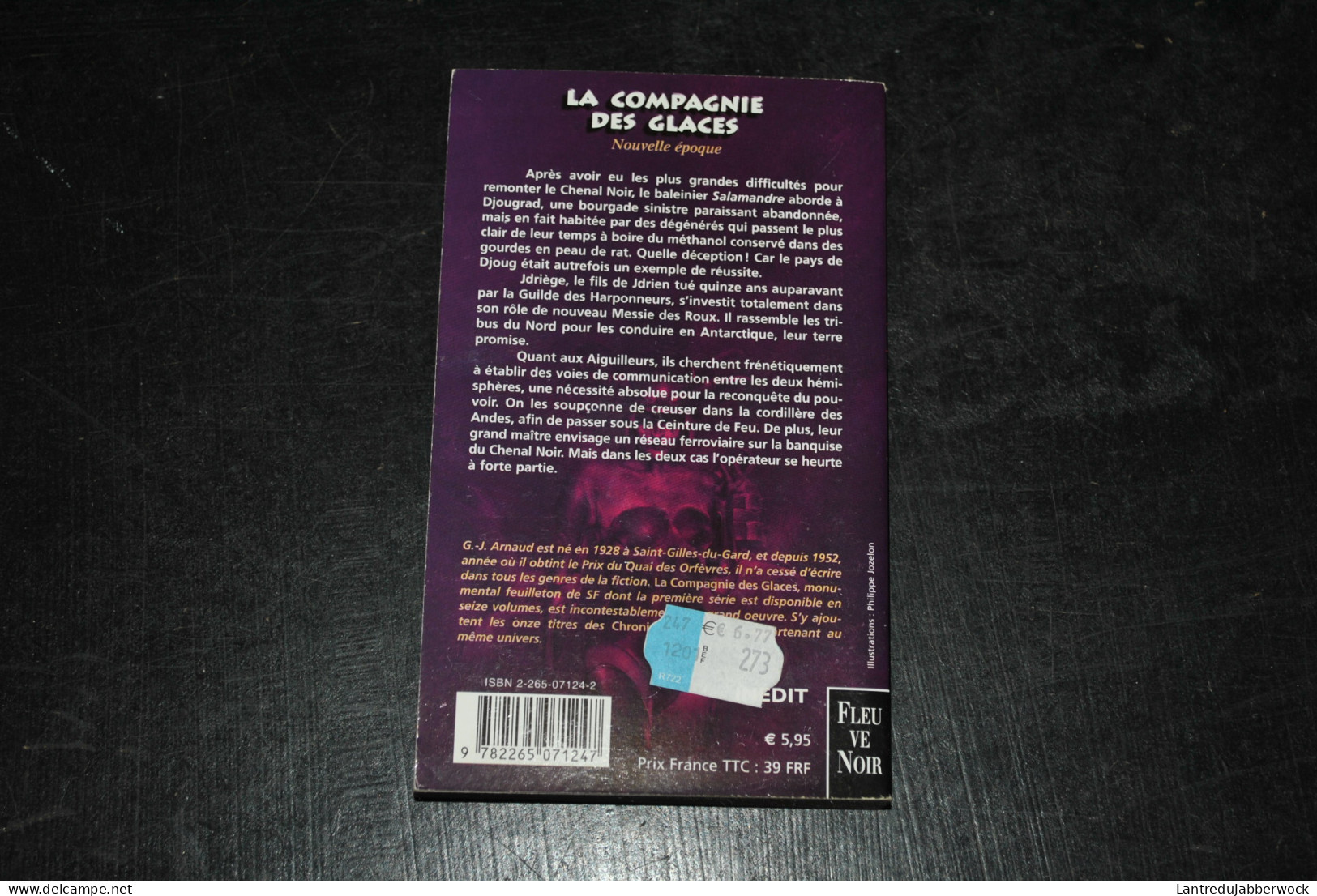 G.J ARNAUD La Compagnie Des Glaces Nouvelle époque 3 Le Réseau De L'éternelle Nuit Fleuve Noir 2001 Inédit - Fleuve Noir