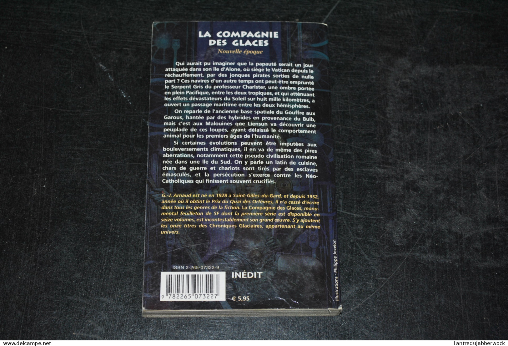 G.J ARNAUD La Compagnie Des Glaces Nouvelle époque 7 L'ombre Du Serpent Gris Fleuve Noir 2002 Inédit - Fleuve Noir