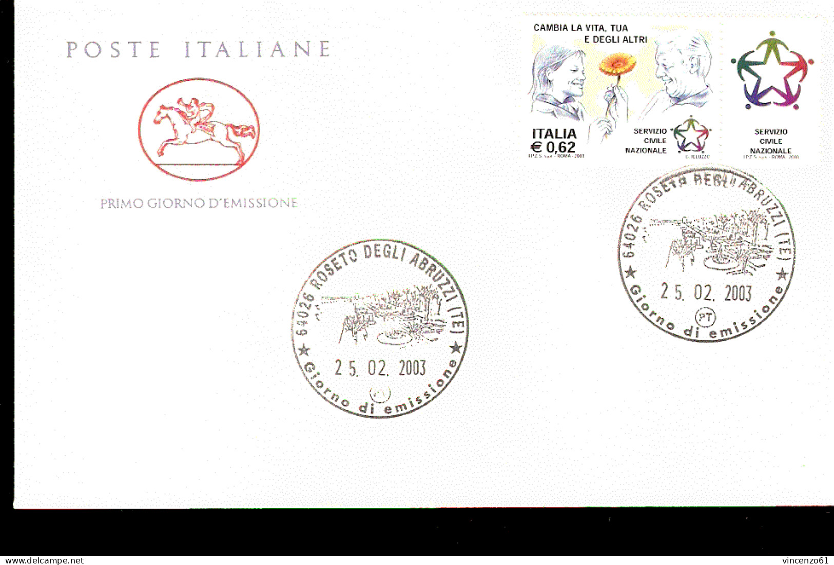 2003 ANNULLO FDC ``Le Istituzioni’’. 12ª Serie. Servizio Civile Nazionale. Posta Prioritaria. - Altri & Non Classificati