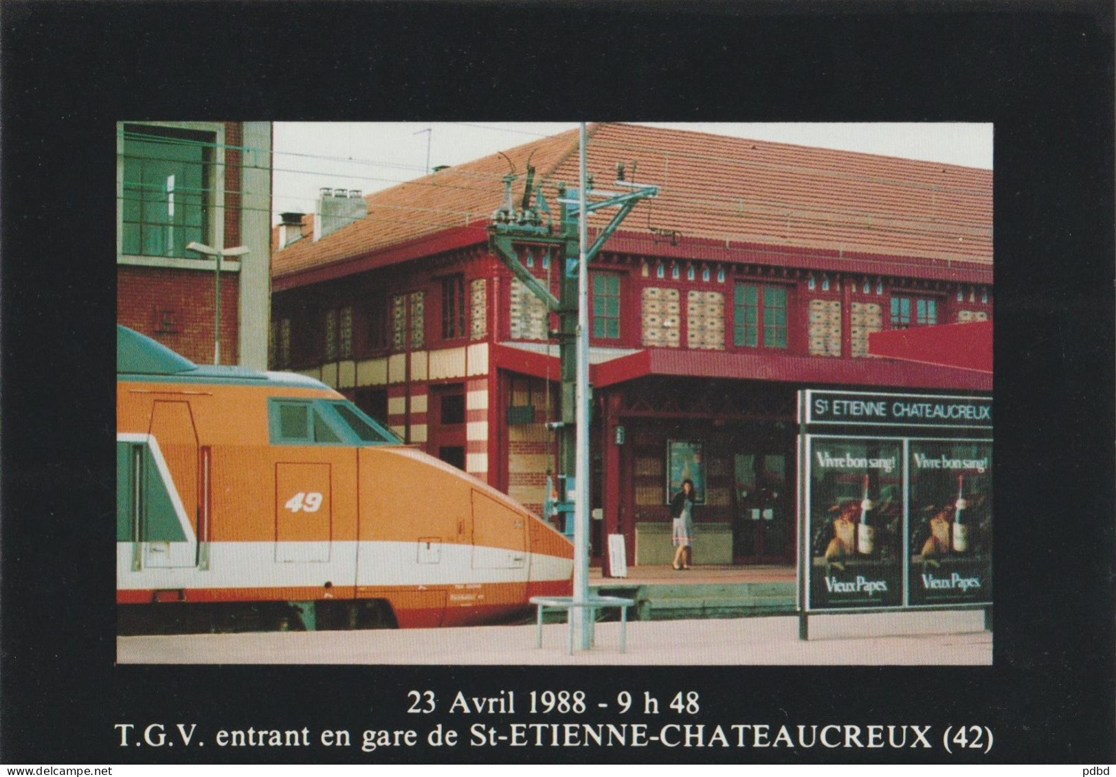 TGV 41 . 23 04 1988 . Gare . Saint Etienne Chateaucreux . Sud-Est . Cliché JP Porcherot . 300 Ex . - Treni