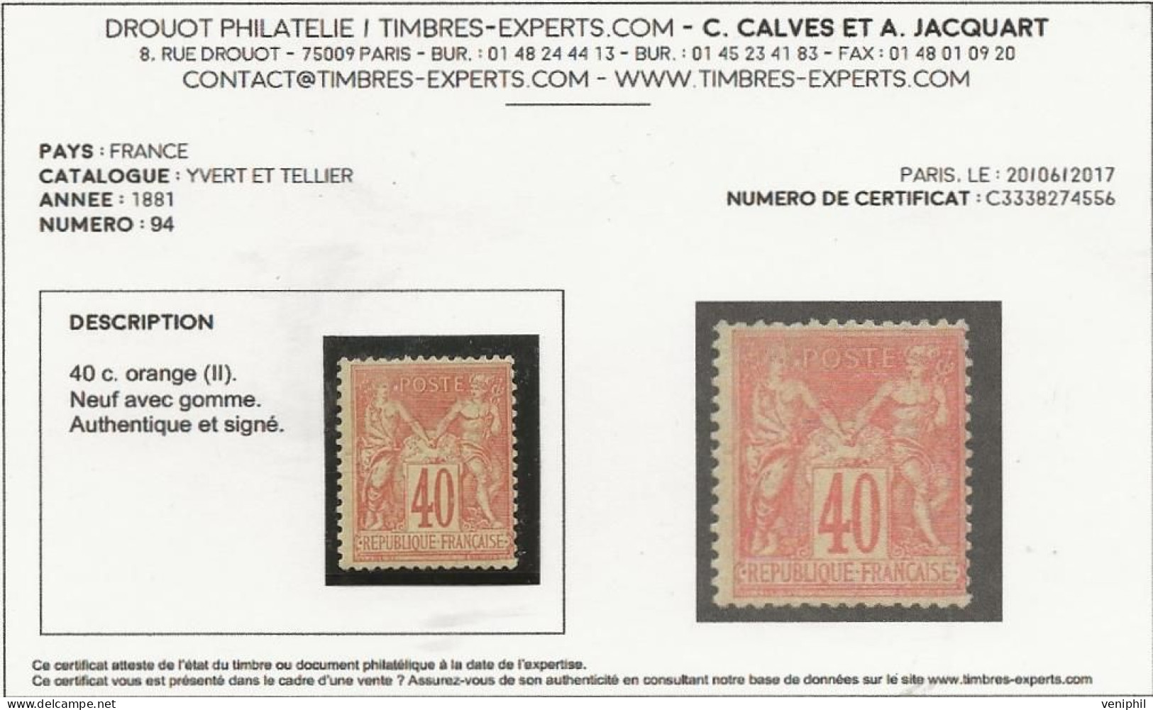 TYPE SAGE N° 94 NEUF CHARNIERE AVEC CERTIFICAT D'EXPERTISE  -ANNEE 1881 - TB  -COTE /175 € - 1876-1898 Sage (Tipo II)