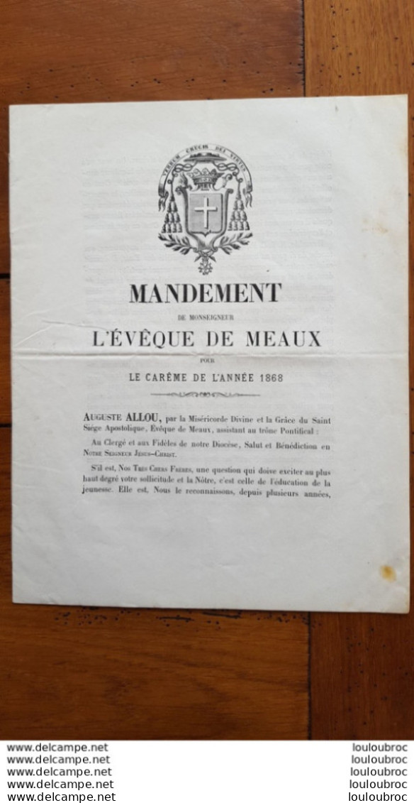 MEAUX MANDEMENT 1868 AUGUSTE  EVEQUE DE MEAUX  14 PAGES - Historische Documenten