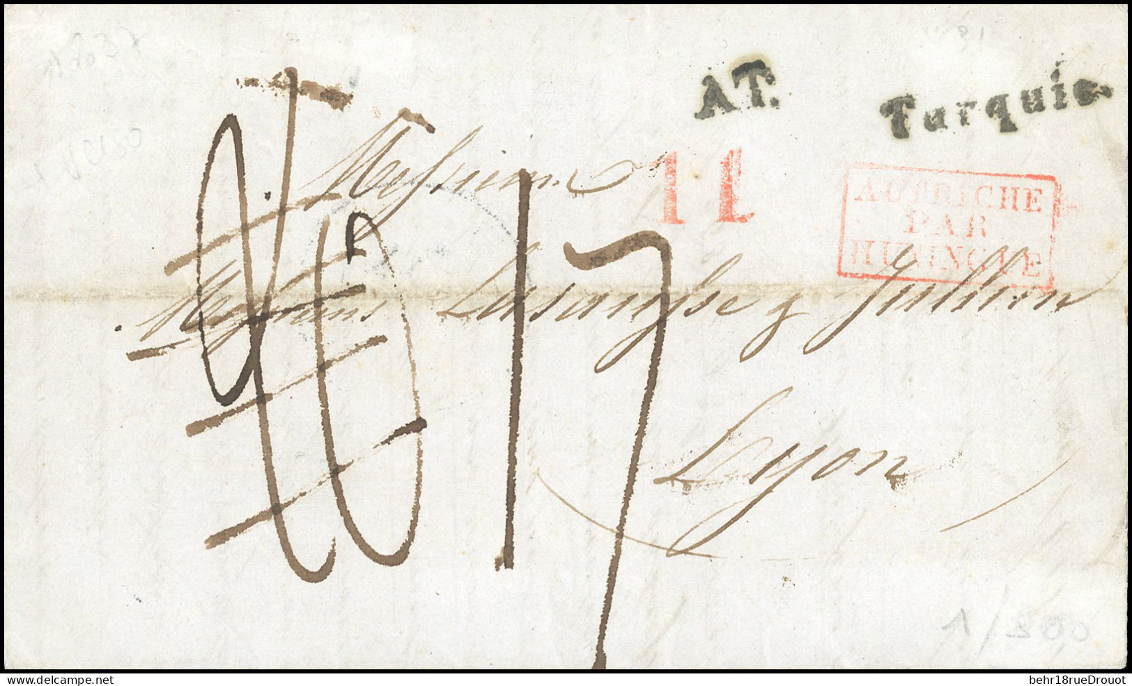 Obl. CONSTANTINOPLE. Lettre Manuscrite Du 4 Janvier 1837 Frappée De La Griffe "AT TURQUIE" à Destination De LYON. Marque - 1849-1876: Classic Period