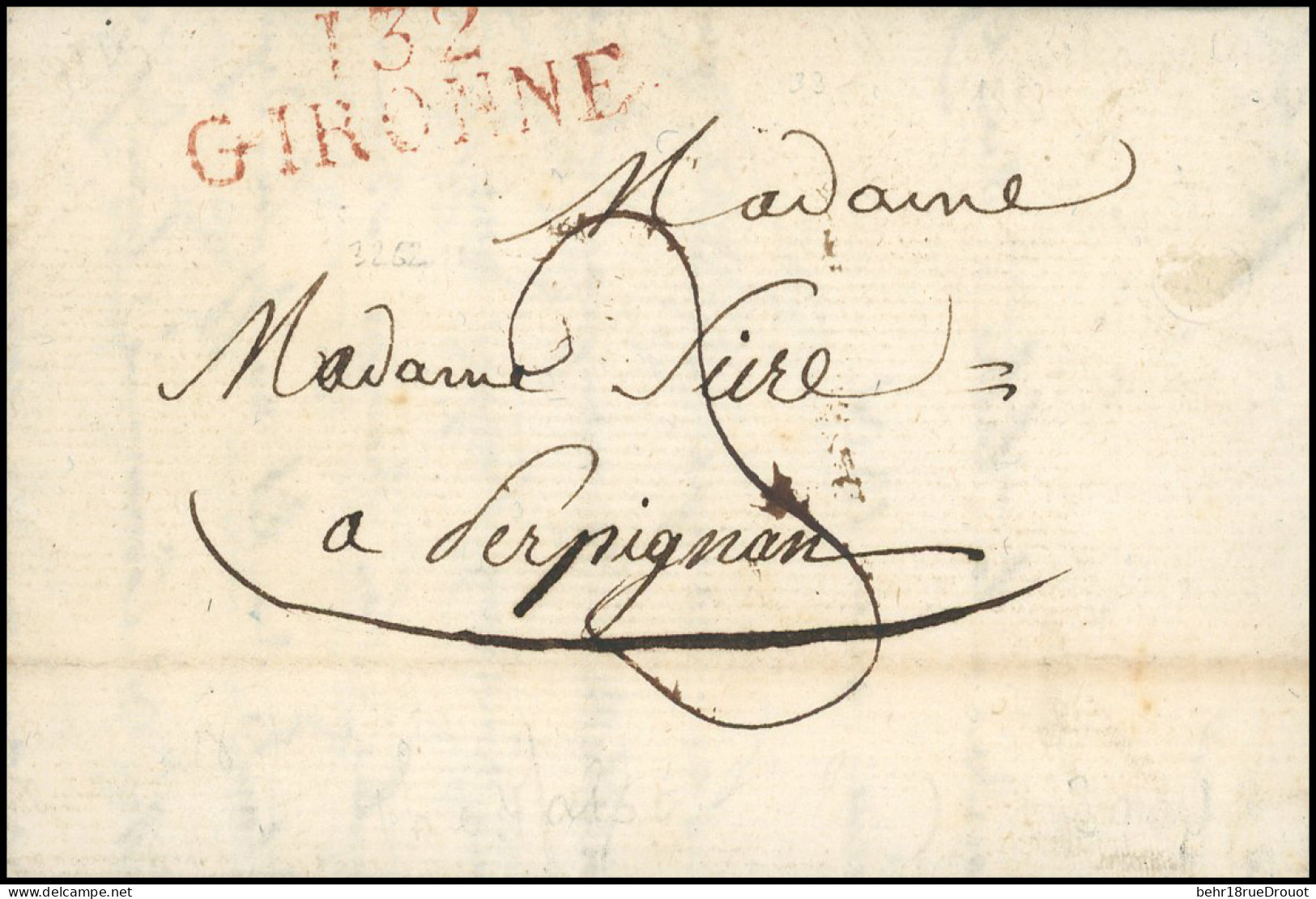 Obl. 132 GIRONNE - Cursive Rouge "132 GIRONNE" S/lettre Manuscrite Du 18 Octobre 1813 à Destination De PERPIGNAN. TB. - 1792-1815 : Departamentos Conquistados