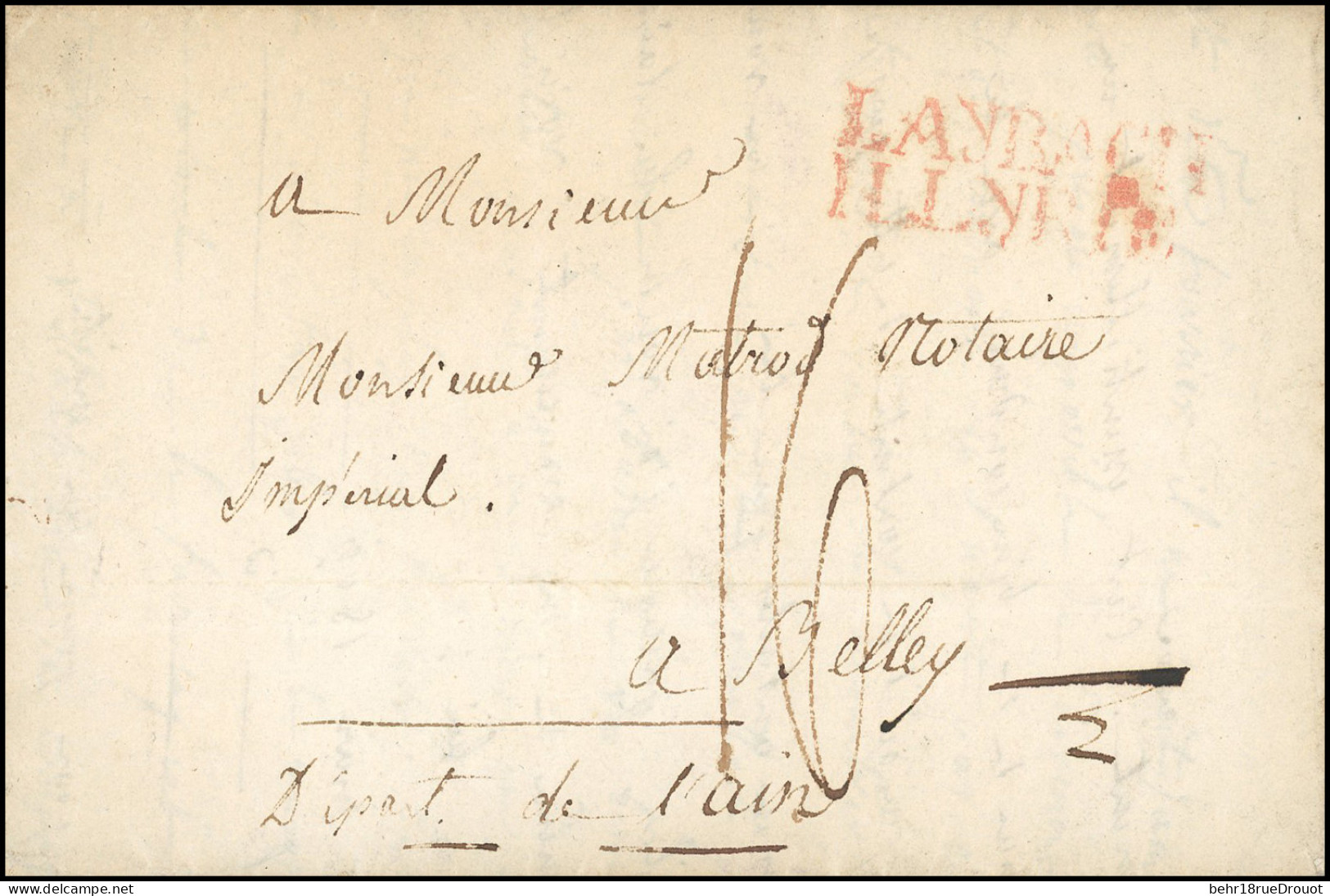 Obl. LAYBACH. Lettre Du 13 Août 1810 Frappée De La Griffe Rouge LAYBACH - ILLYRIE à Destination De BELLEY - AIN. SUP. R. - 1792-1815: Conquered Departments