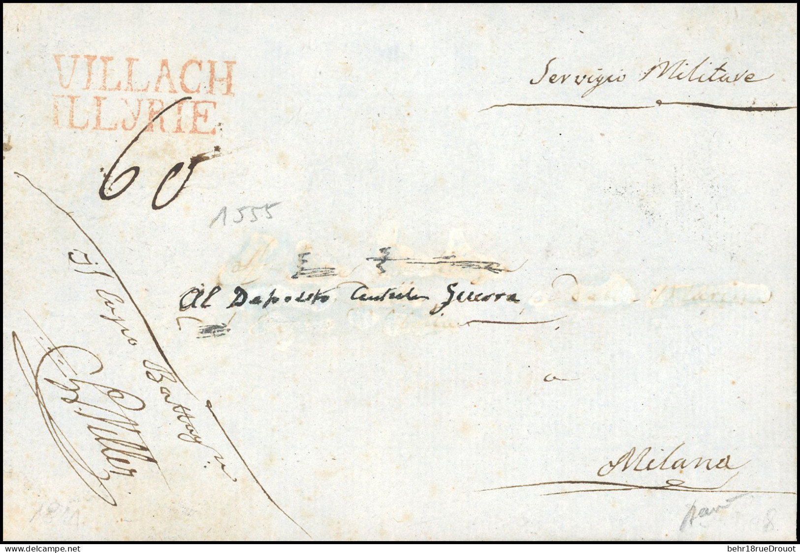 Obl. VILLACH. Lettre Du 15 Mai 1811 Frappée De La Griffe Rouge VILLACH - ILLYRIE à Destination De MILAN - ITALIE. SUP. R - 1792-1815 : Departamentos Conquistados