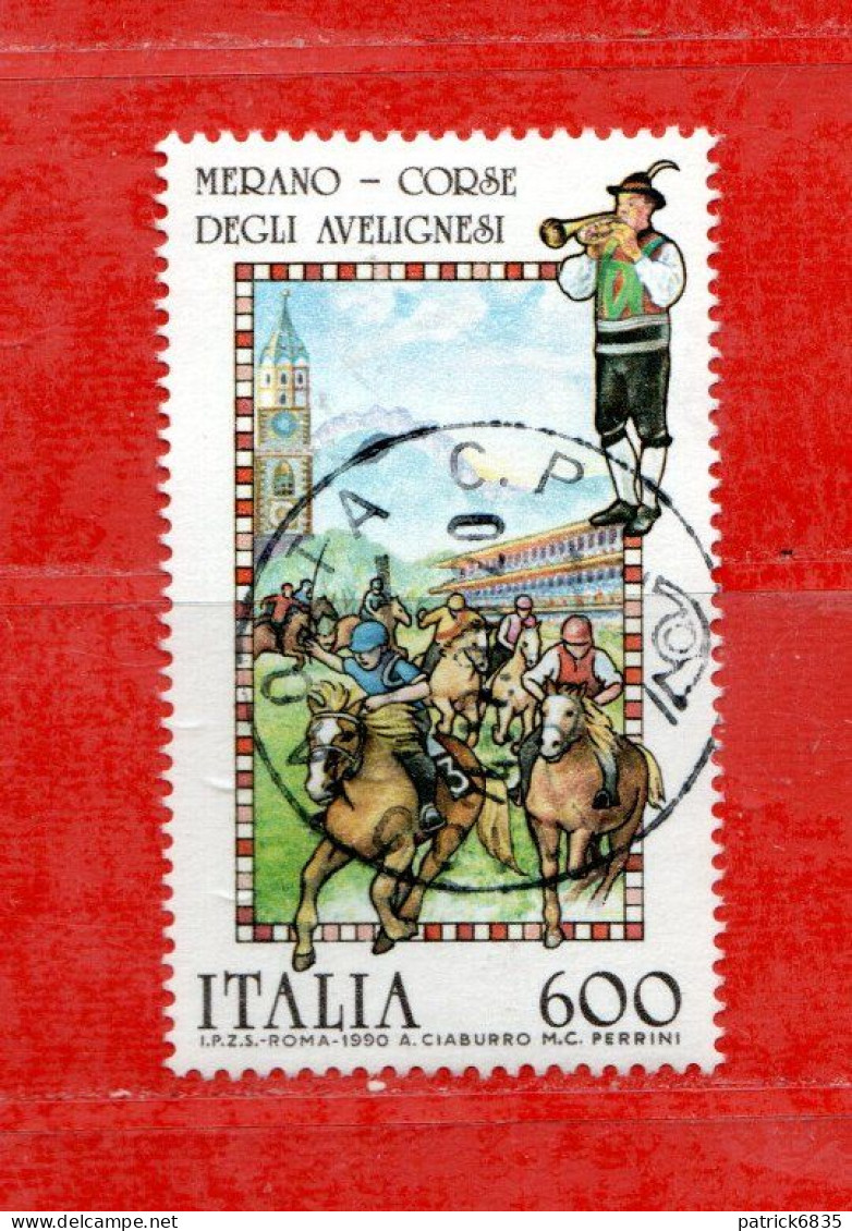 (Fr) ITALIA ° Anno 1990 - FOLCLORE Corse Degli AVELIGNESI MERANO. Unif. 1948. - 1981-90: Oblitérés