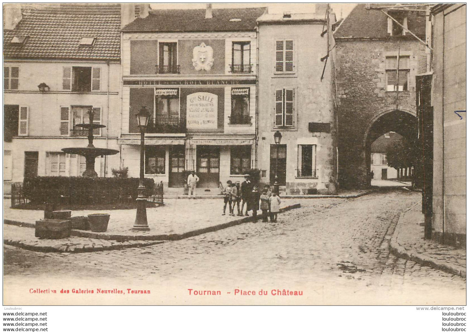 TOURNAN PLACE DU CHATEAU - Tournan En Brie