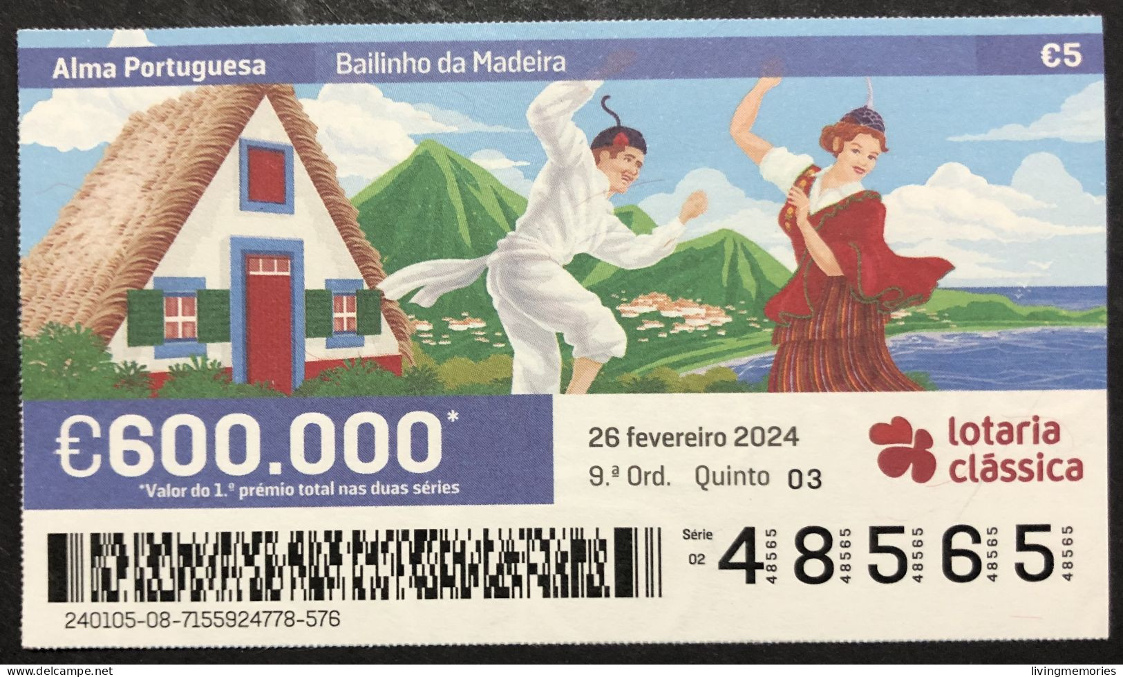 116 P, 1 X Lottery Ticket, Portugal, « Alma Portuguesa »,« Portuguese Soul », « Bailinho Da Madeira », 2024 - Billetes De Lotería