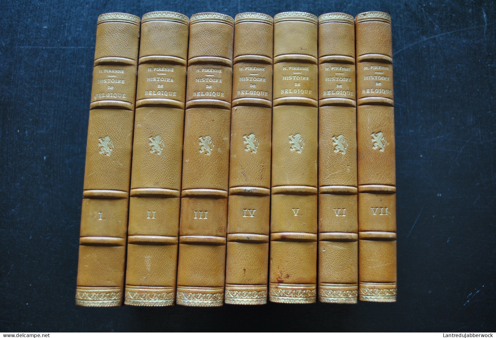 Henri PIRENNE Histoire De Belgique COMPLET 7 Volumes LAMERTIN 1909 1932 Des Origines à La Guerre De 1914 Reliure CUIR - Bélgica