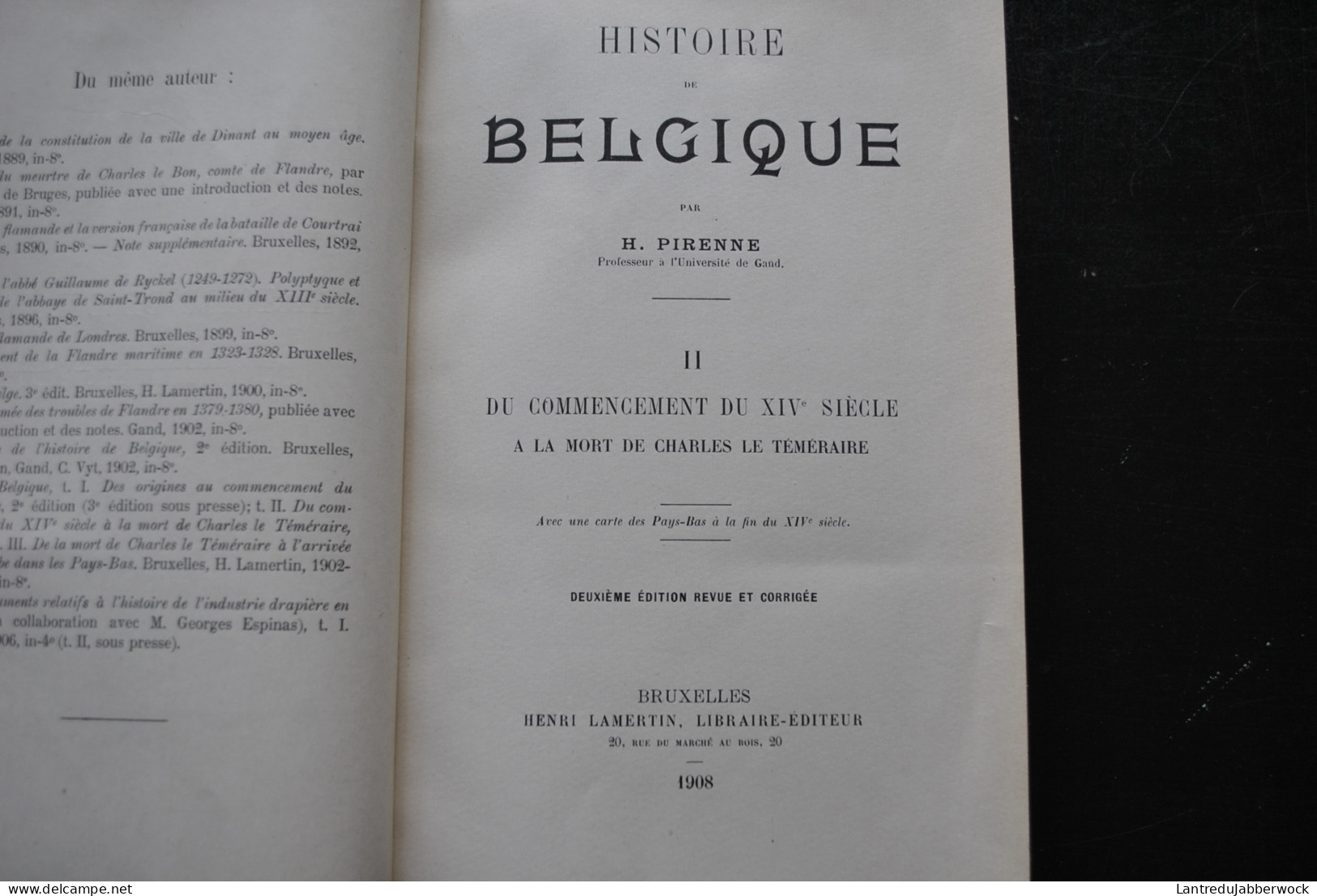 Henri PIRENNE Histoire De Belgique COMPLET 7 Volumes LAMERTIN 1909 1932 Des Origines à La Guerre De 1914 Reliure CUIR - Bélgica