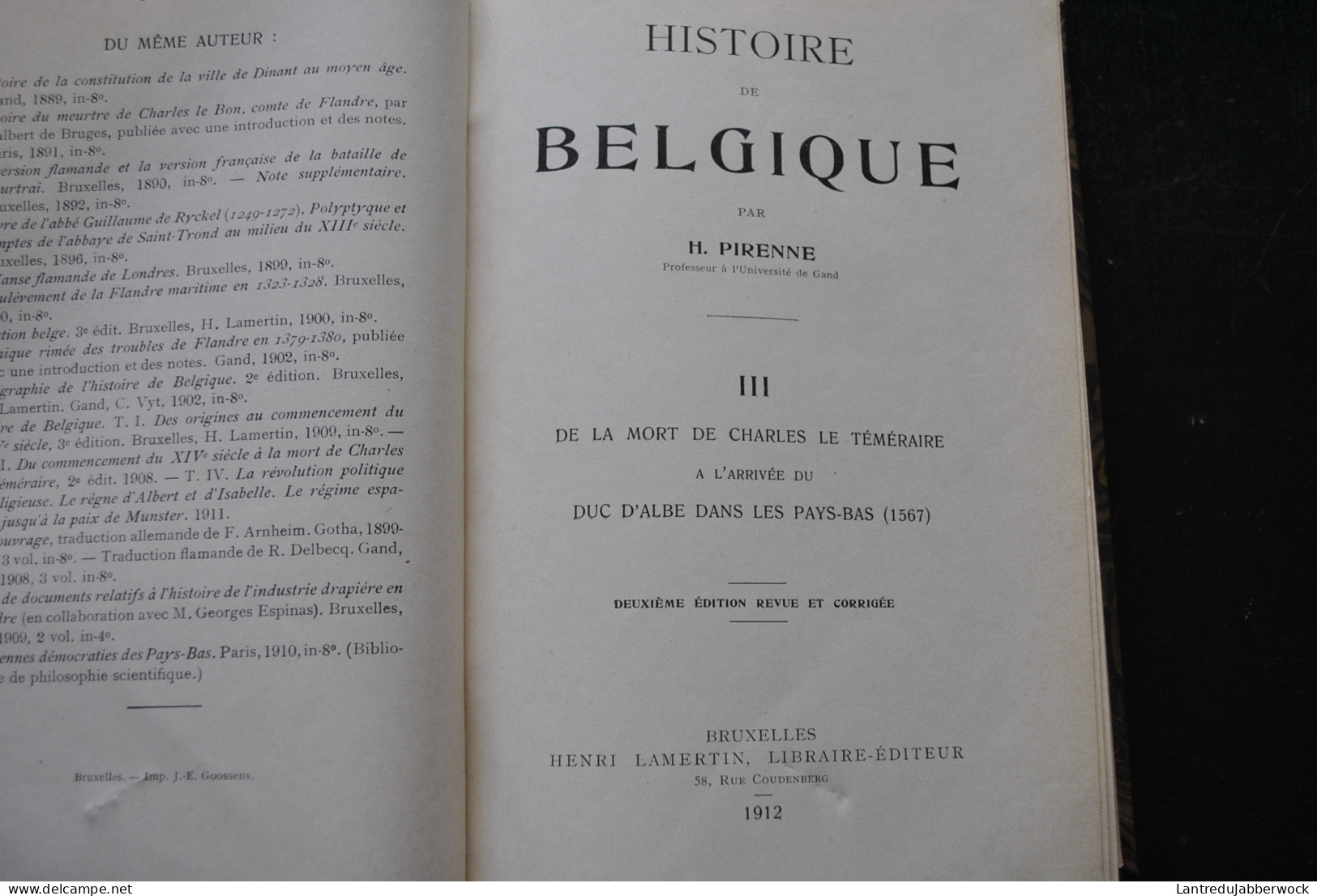 Henri PIRENNE Histoire de Belgique COMPLET 7 Volumes LAMERTIN 1909 1932 Des origines à la guerre de 1914 Reliure CUIR