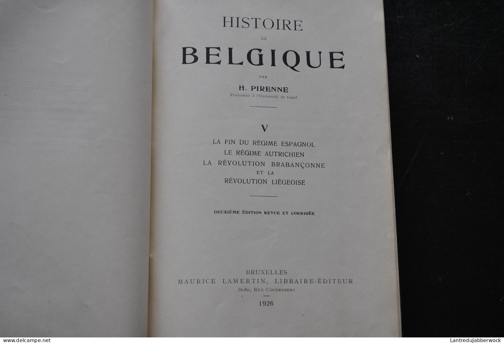 Henri PIRENNE Histoire de Belgique COMPLET 7 Volumes LAMERTIN 1909 1932 Des origines à la guerre de 1914 Reliure CUIR