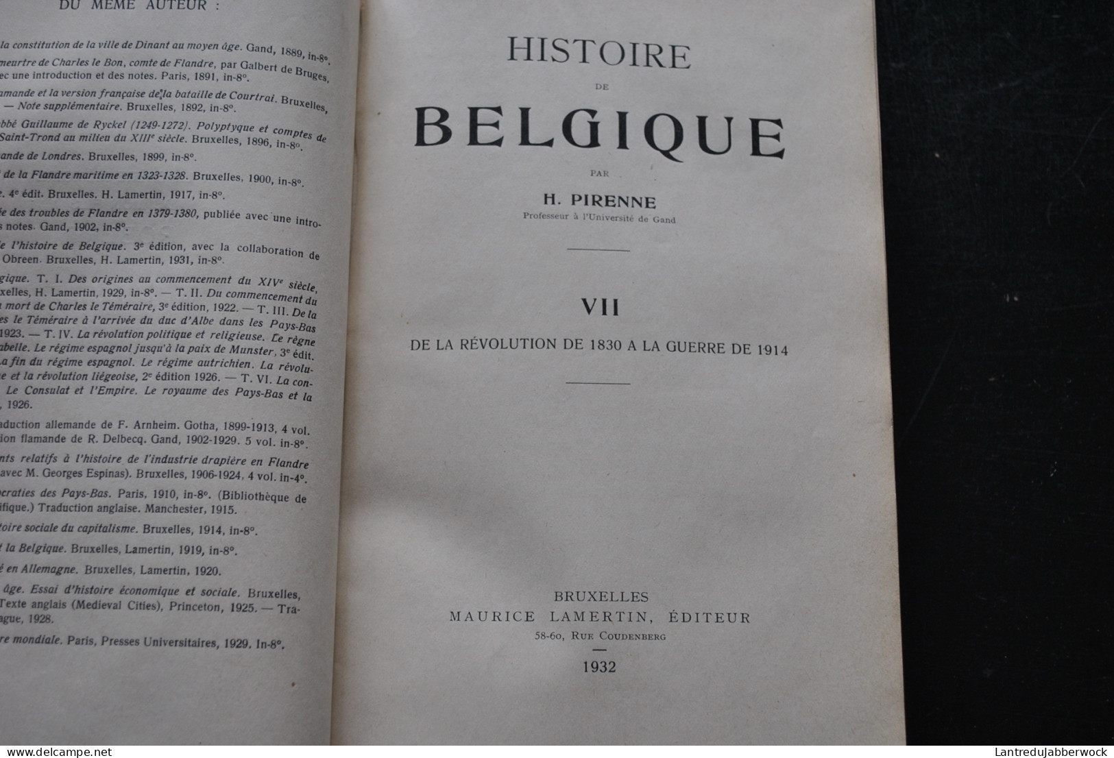 Henri PIRENNE Histoire de Belgique COMPLET 7 Volumes LAMERTIN 1909 1932 Des origines à la guerre de 1914 Reliure CUIR