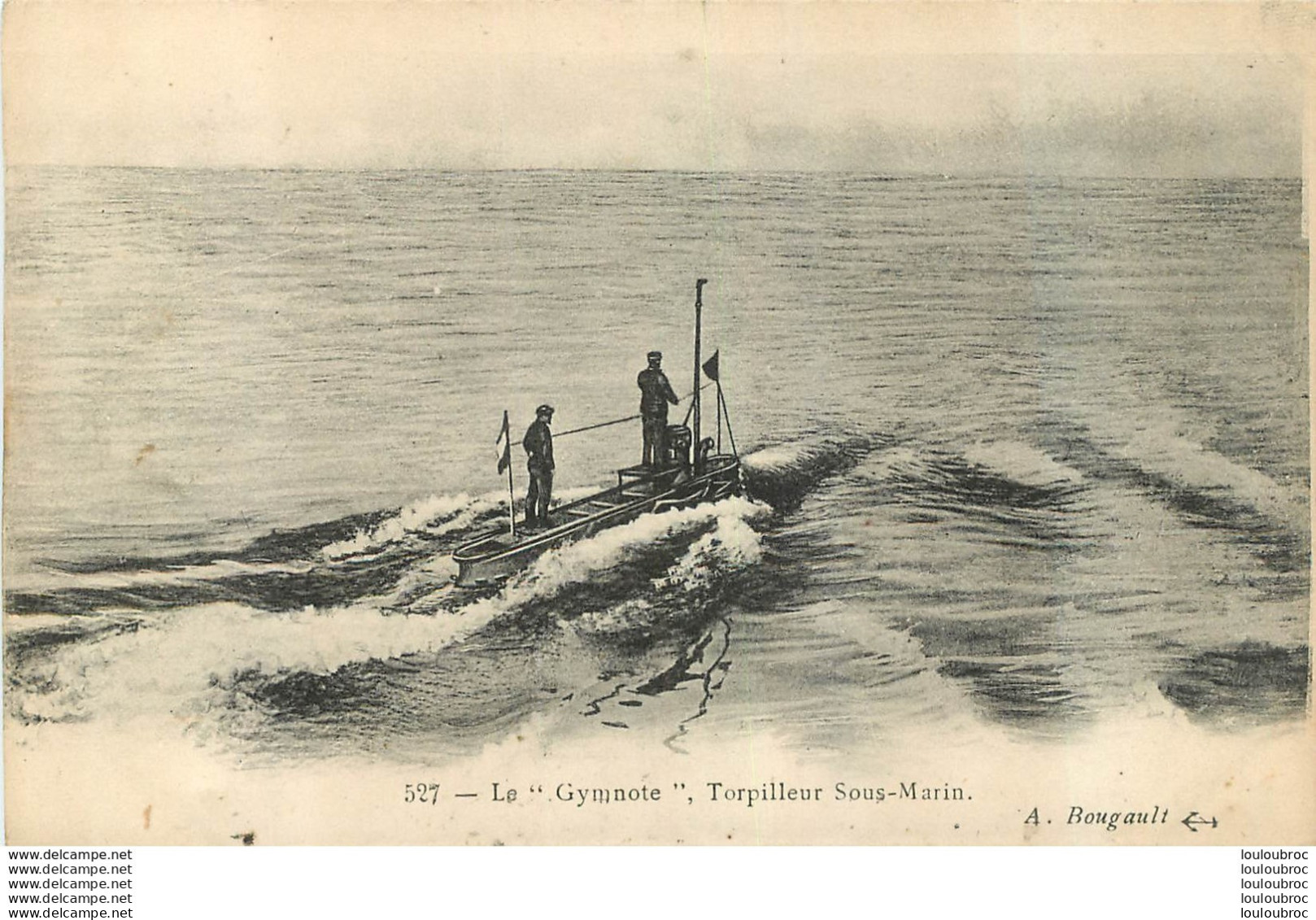 LE GYMNOTE TORPILLEUR SOUS MARIN EDITION BOUGAULT - Submarines