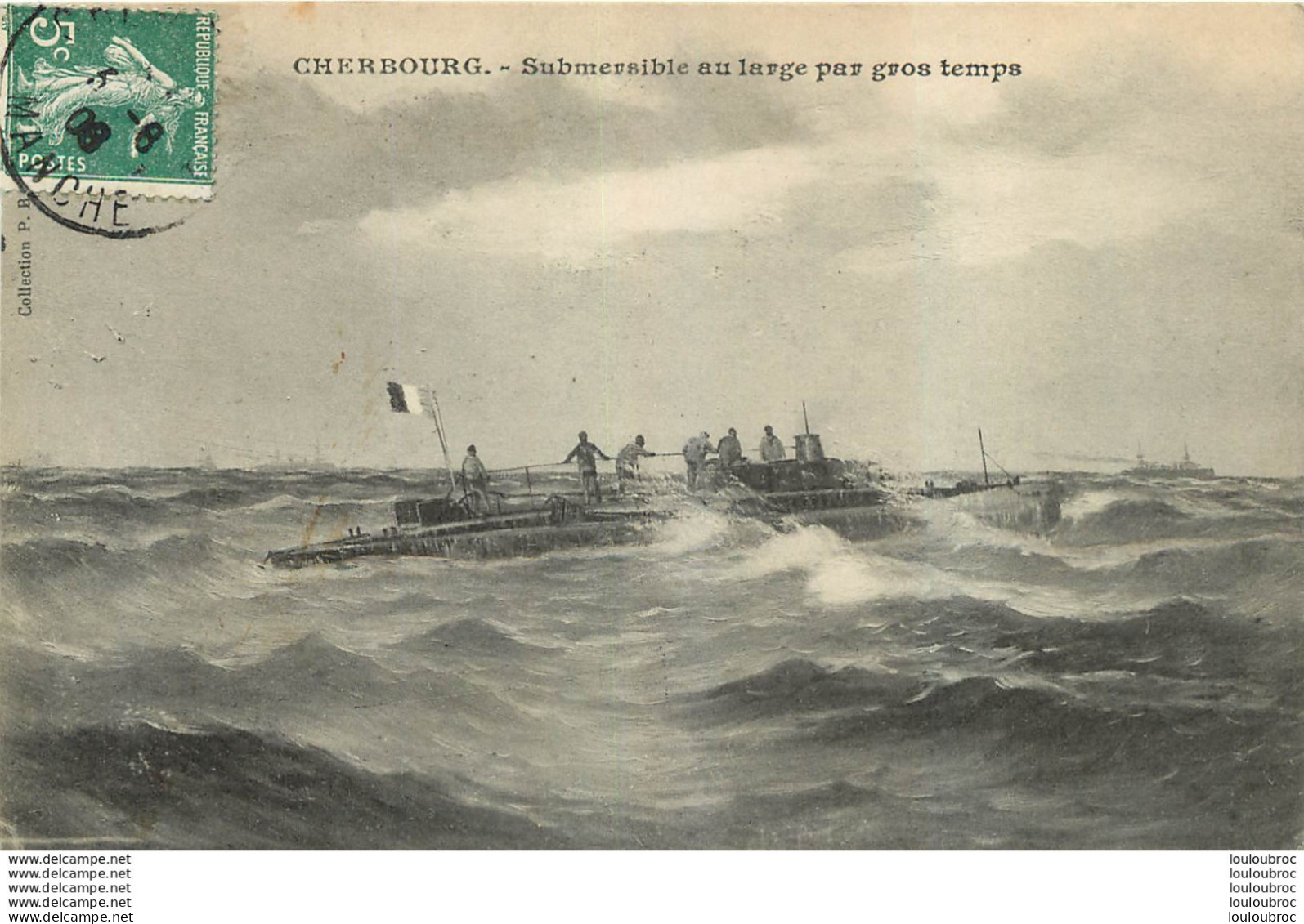CHERBOURG  SOUS MARIN SUBMERSIBLE AU LARGE PAR GROS TEMPS - Submarinos
