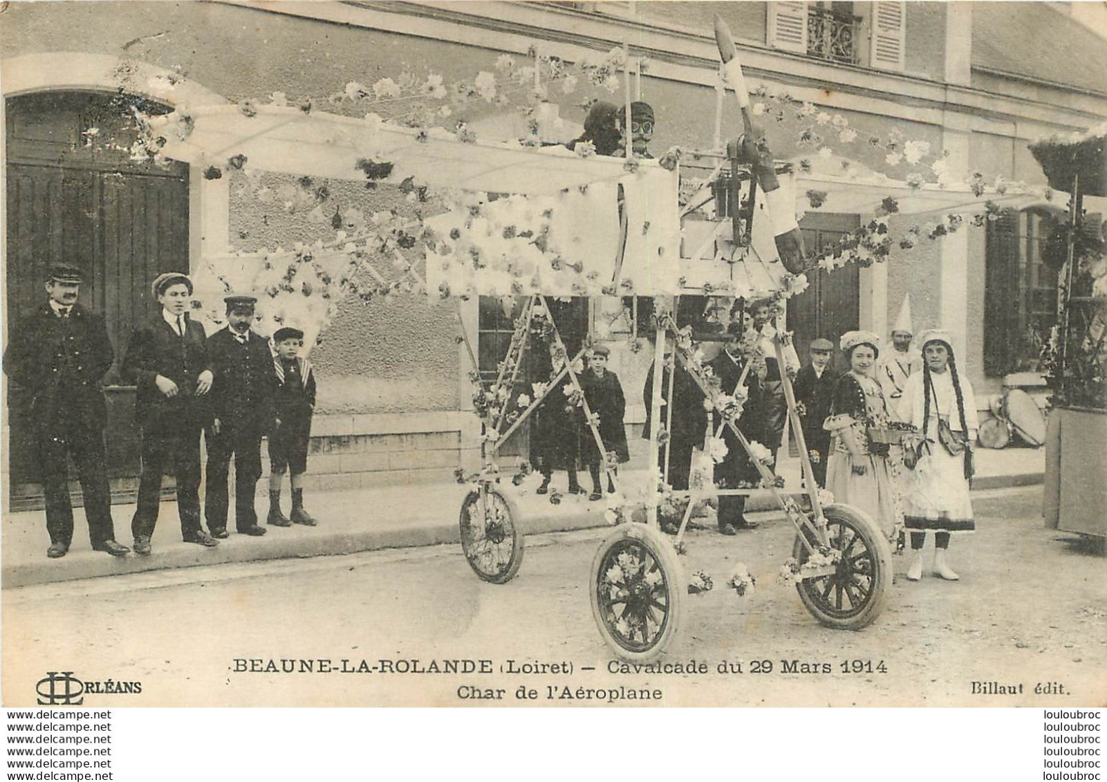 BEAUNE LA ROLANDE CAVALCADE DU 29 MARS 1914 CHAR DE L'AEROPLANE - Beaune-la-Rolande