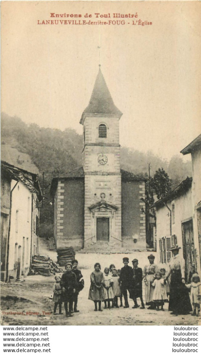 LANEUVEVILLE DERRIERE FOUG L'EGLISE - Autres & Non Classés