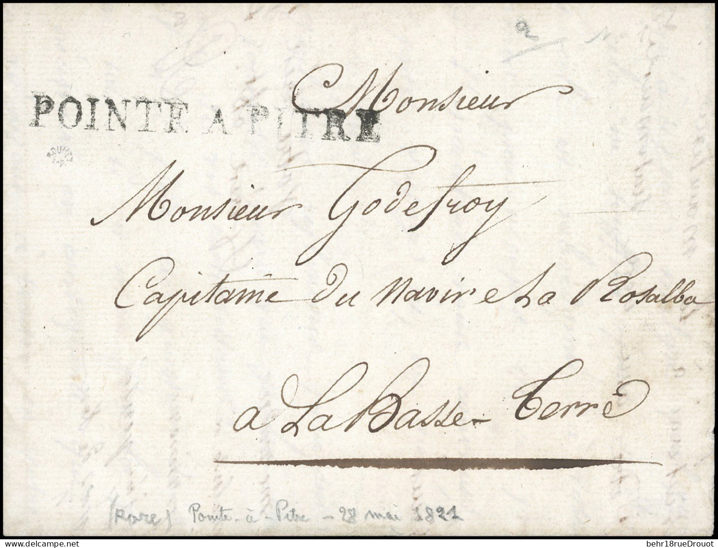 Obl. Lettre Du 28 Mai 1821 Frappée De La Griffe Type 8 Chez Jamet De POINTE-A-PITRE à Destination De BASSE-TERRE. Port L - Other & Unclassified