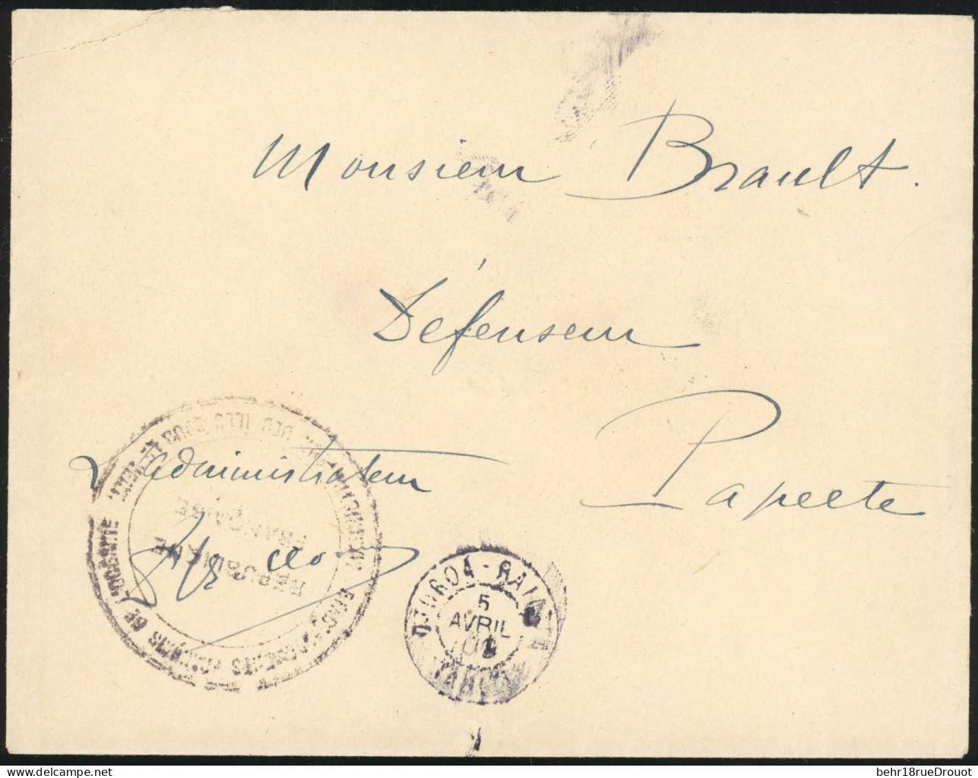 Obl. Lettre Non Affranchie Frappée Du CàD De UTUROA-RAIETEA Du 5 Avril 1910 Et Du Grand Cachet Administratif ''ETABLISSE - Other & Unclassified