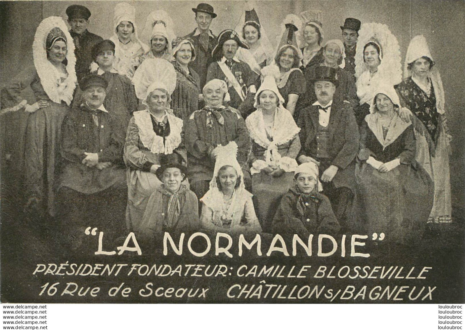 LA NORMANDIE  PRESIDENT FONDATEUR CAMILLE BLOSSEVILLE A CHATILLON SOUS BAGNEUX - Haute-Normandie