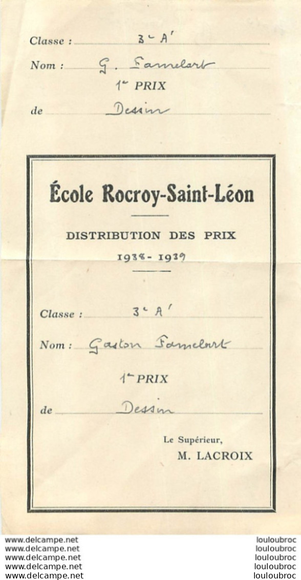 ECOLE ROCROY SAINT LEON  PARIS RUE DU FAUBOURG POISSONNIERE 1938 1939   G.  FAMELART - Diploma's En Schoolrapporten