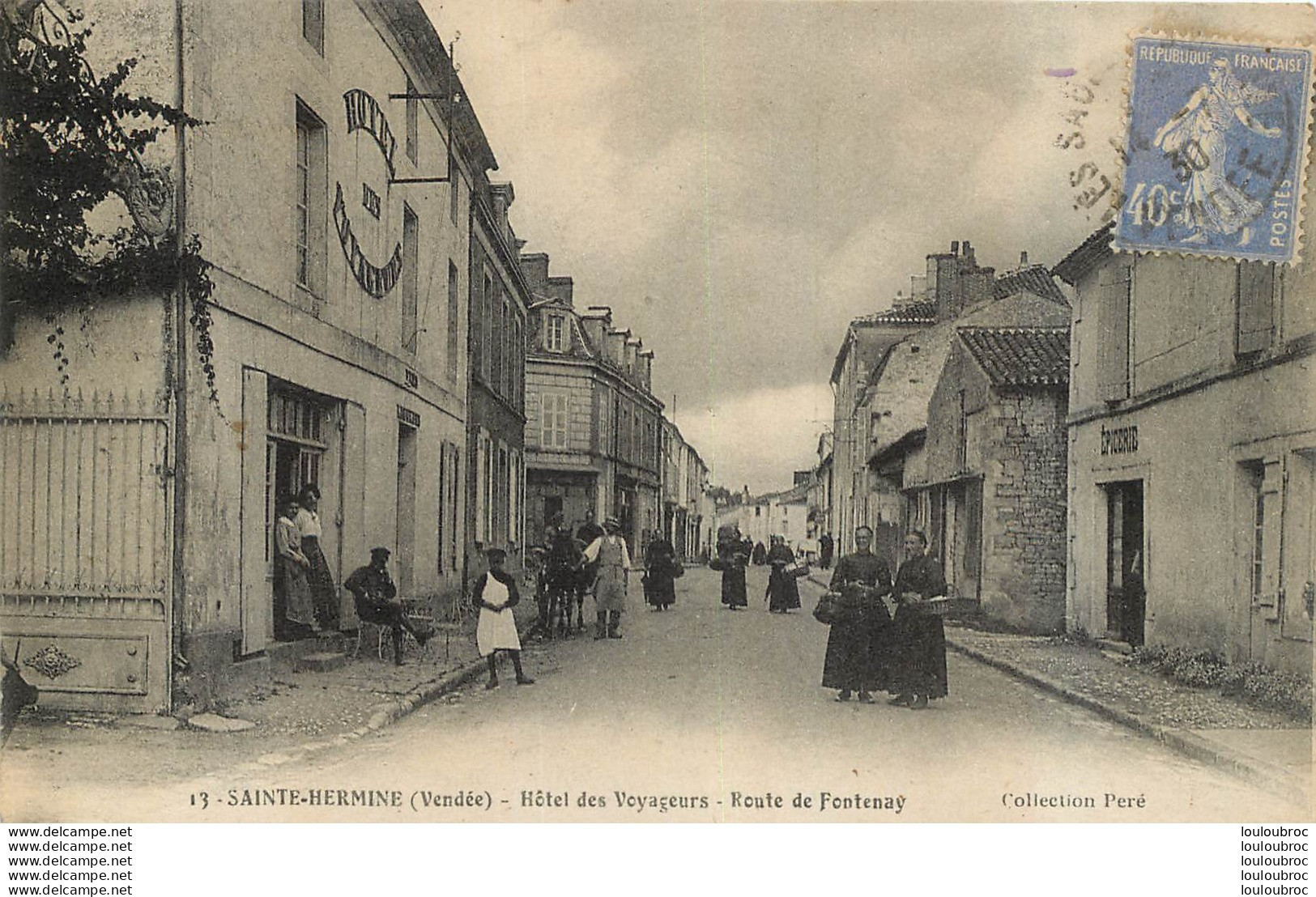 SAINTE HERMINE HOTEL DES VOYAGEURS ROUTE DE FONTENAY - Sainte Hermine