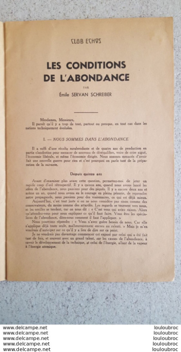 LES ECHOS LES CONDITIONS DE L'ABONDANCE PAR EMILE SERVAN SCHREIBER 1949 - Politique