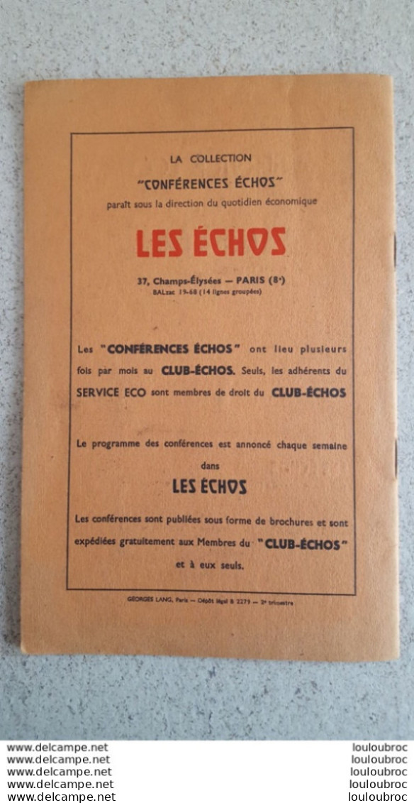 LES ECHOS LES CONDITIONS DE L'ABONDANCE PAR EMILE SERVAN SCHREIBER 1949 - Politique