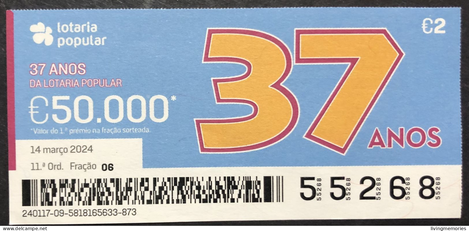 116 P, 1 X Lottery Ticket, Portugal, « Lotaria Popular »,  « 37 Anos », « 37 Years », 2024 - Lottery Tickets