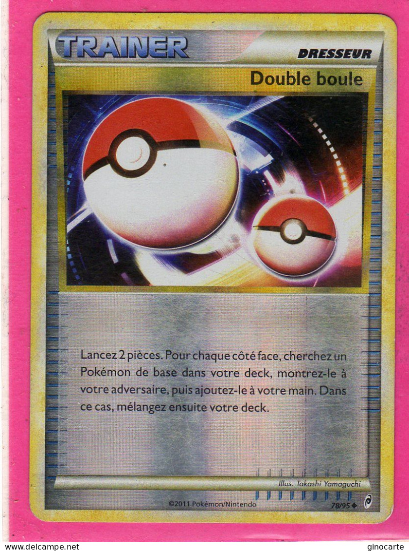 Carte Pokemon Francaise 2011 Noir Et Blanc Appel Legende 78/95 Double Boule Brillante Bon Etat - Noir & Blanc