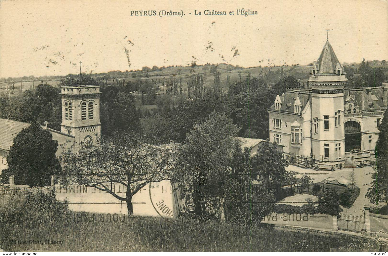 PEYRUS . Le Château Et L'Eglise . - Altri & Non Classificati