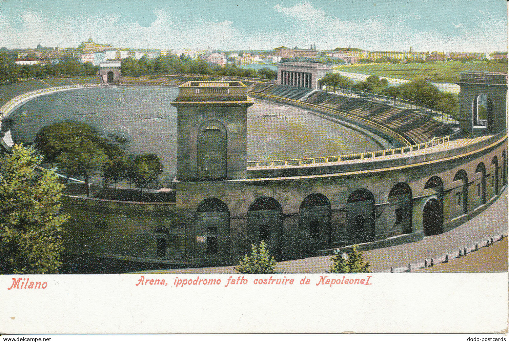 PC40465 Milano. Arena Ippodromo Fatto Construire Da Napoleone I. B. Hopkins - World