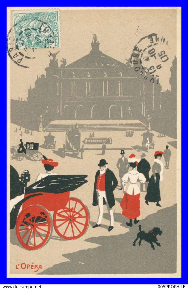 * PARIS * Illustrateur - L'Opéra - Noir Et Rouge - Caniche - Art Nouveau - Jugendstil - 1905 - 1900-1949