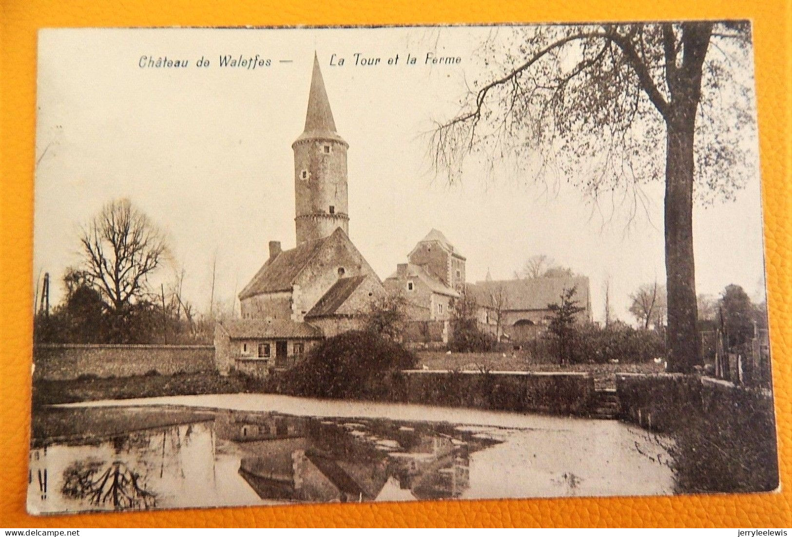 LES  WALEFFES  (Faimes)   - Château De Waleffes - La Tour Et La  Ferme - Faimes