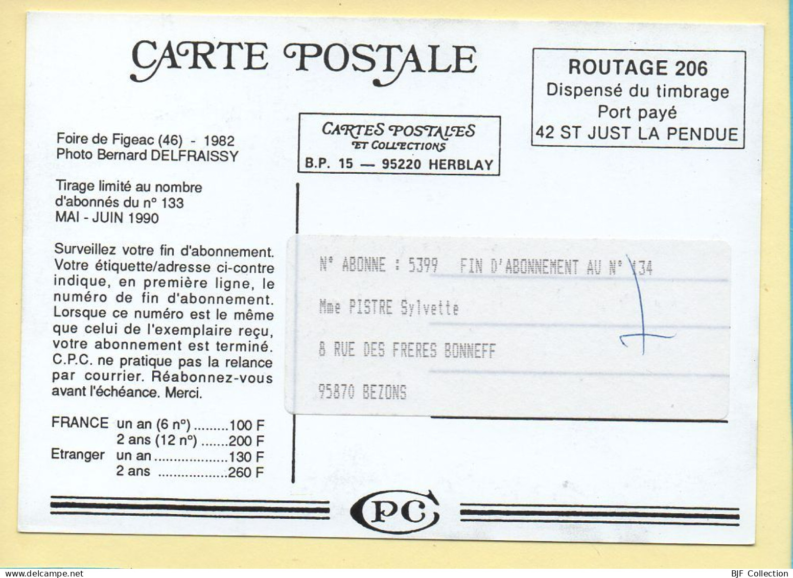 Foire De Figeac (46) 1982 (Bernard DELFRAISSY Pour CPC N° 133) Tirage Limité / 1990 - Street Merchants