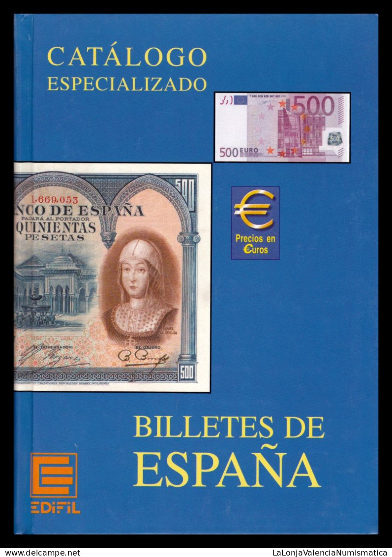 Catálogo Especializado Billetes De España Y Ultramar Edifil 2002 - Matériel