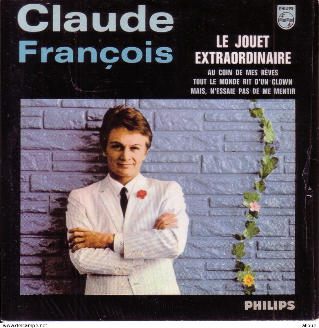CLAUDE FRANCOIS CD EP LE JOUET EXTRAORDINAIRE + 3 - Otros - Canción Francesa