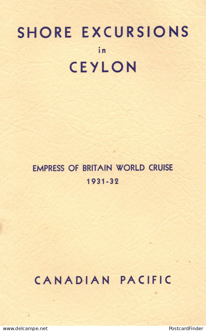 Shore Excursions In Ceylon India Empress Of Britain 1931 Cruise Ship Book - Autres & Non Classés