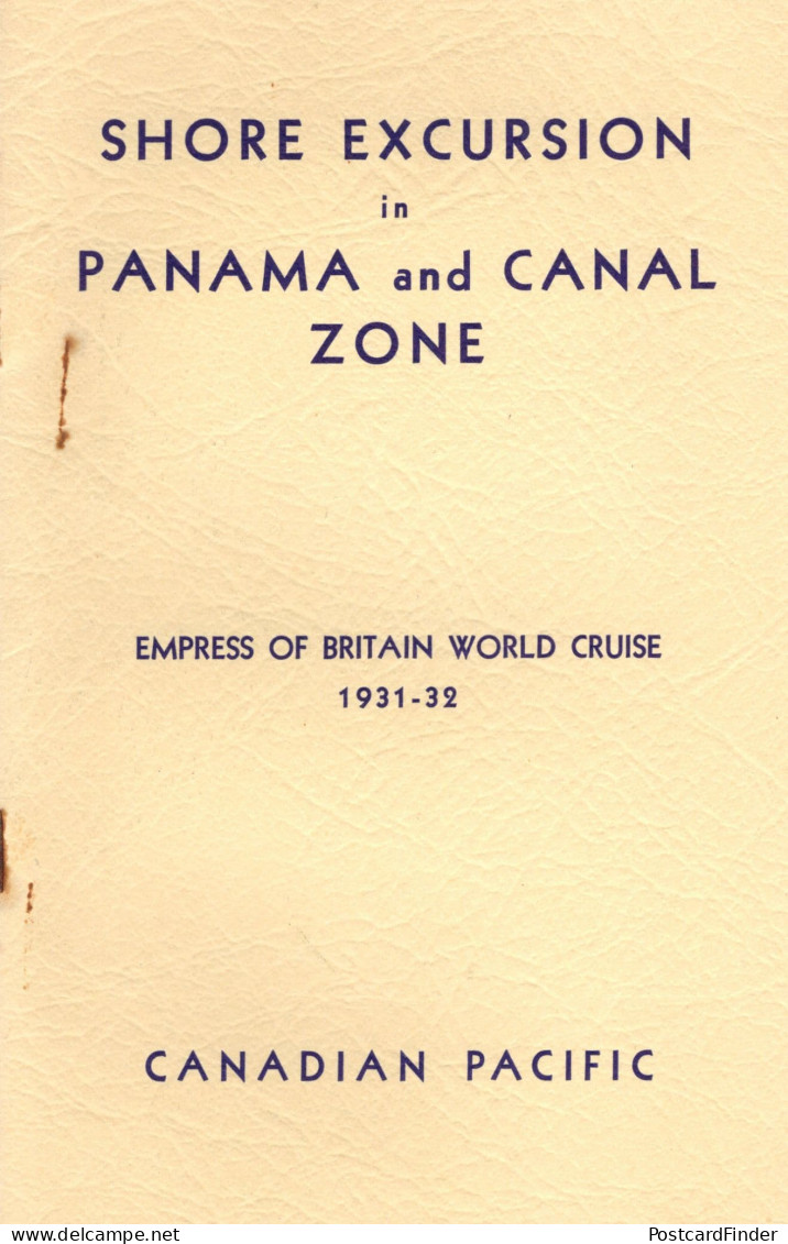 Shore Excursions In Panama Canal Empress Of Britain 1931 World Cruise Ship Book - Autres & Non Classés